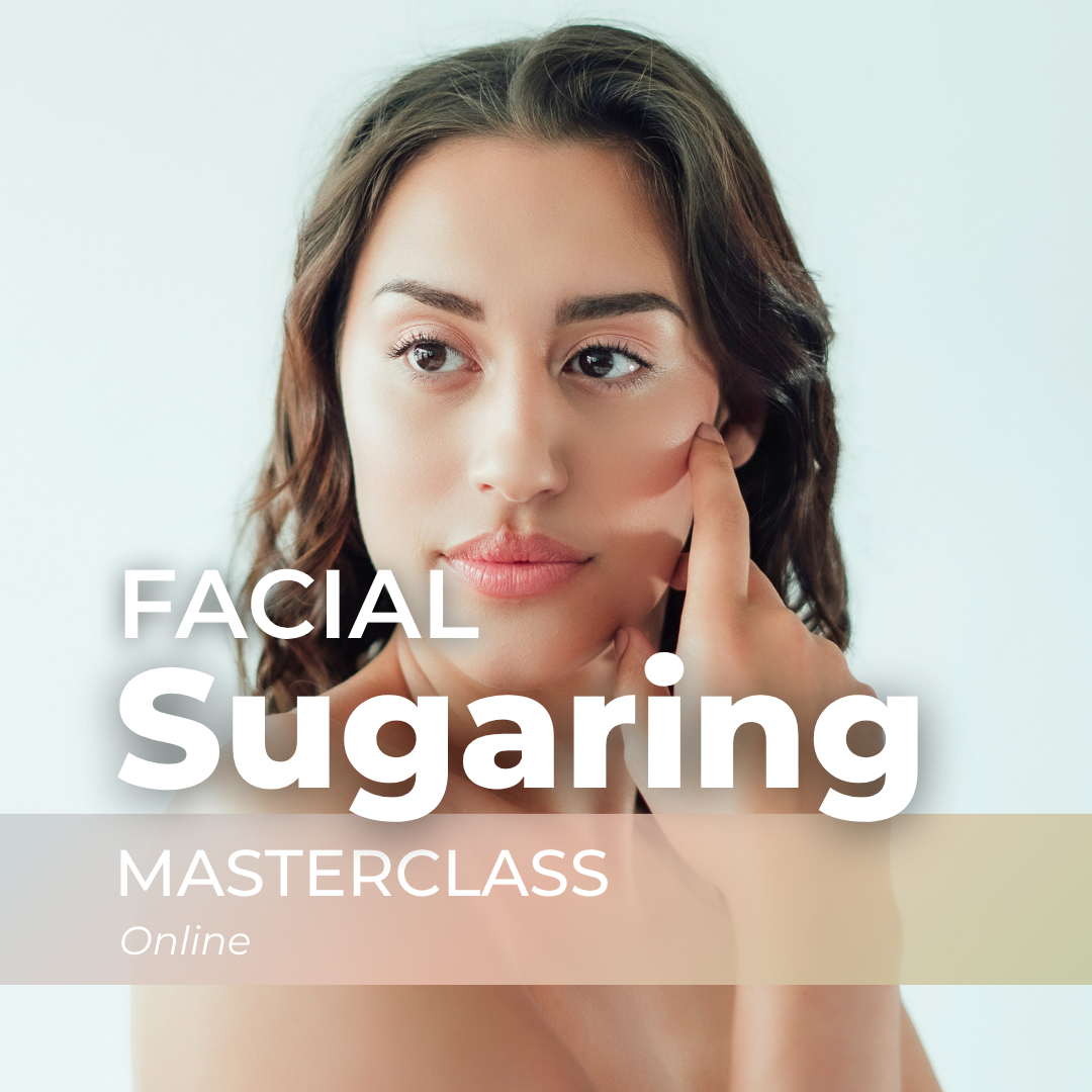 Facial Sugaring Masterclass (Online)